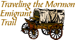image of traveling the mormon emigrant trail